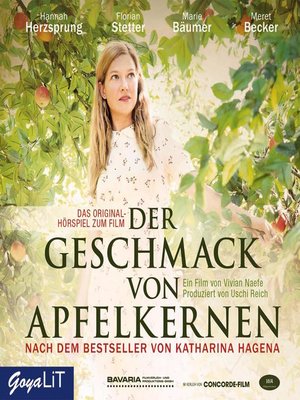 cover image of Der Geschmack von Apfelkernen--Das Original-Hörspiel zum Film